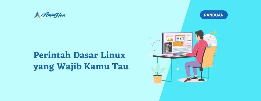 Perintah Dasar Linux yang Wajib Kamu Tau