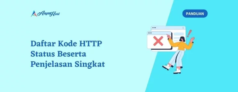Daftar Kode HTTP Status Beserta Penjelasan Singkat