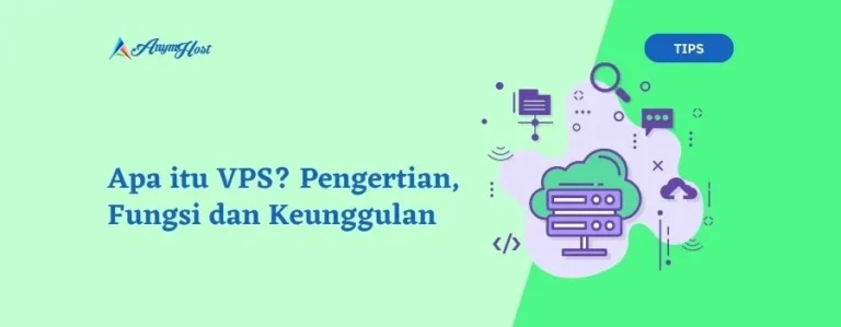 Apa itu VPS?