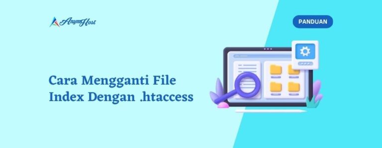 Cara Mengganti File Index dengan .htaccess