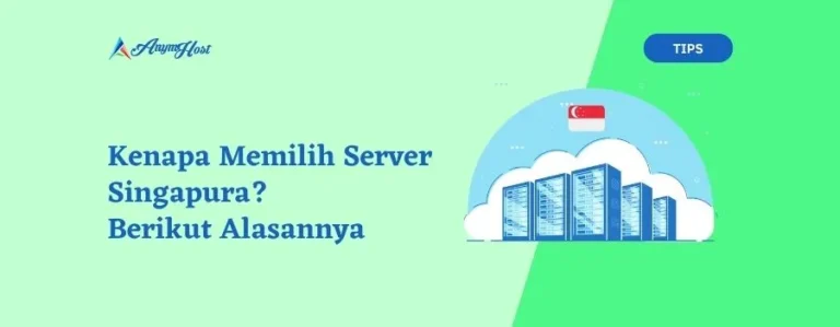 keunggulan server singapura