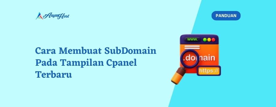 Cara Membuat SubDomain Pada Tampilan Cpanel Terbaru