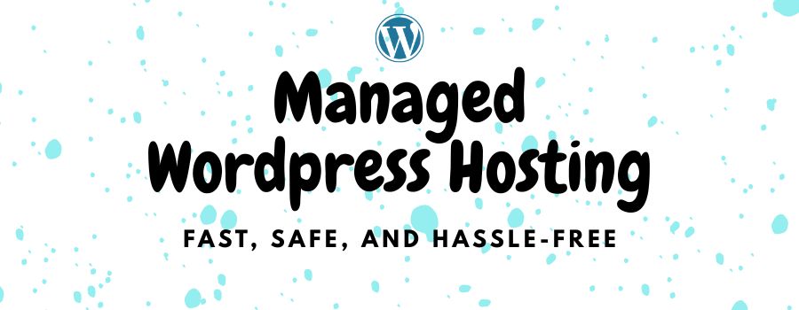 Managed WordPress Hosting